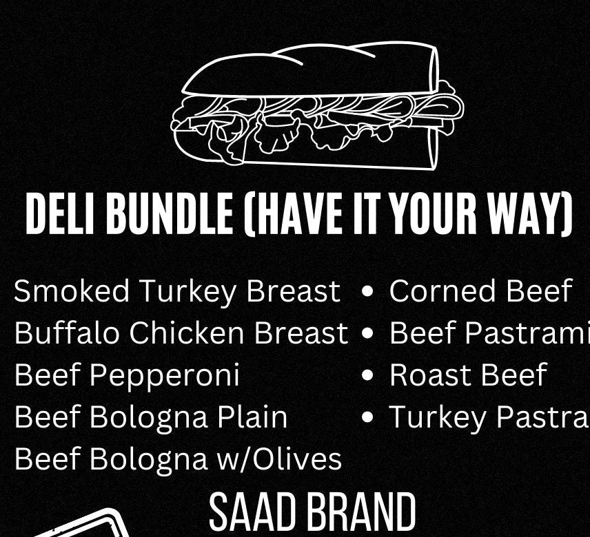 Deli Bundle (Have it your way!!!)